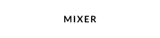 Mixer